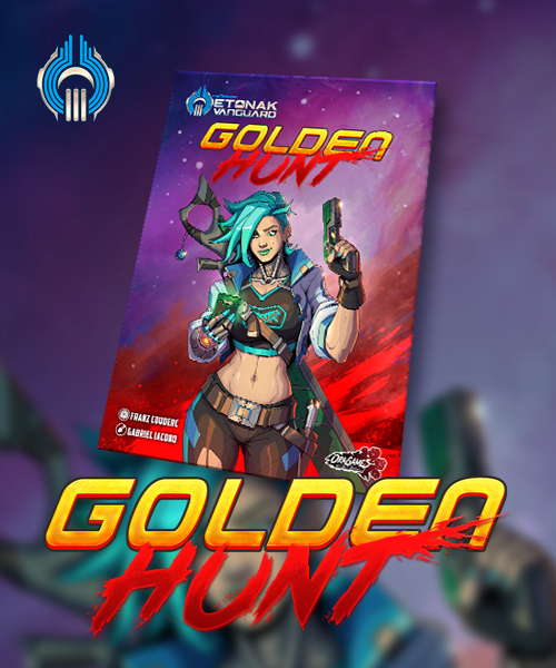 Etonak Vanguard Extension: Golden Hunt